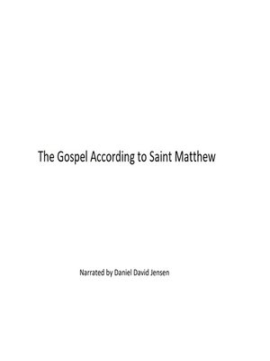 cover image of The Gospel According to Saint Matthew